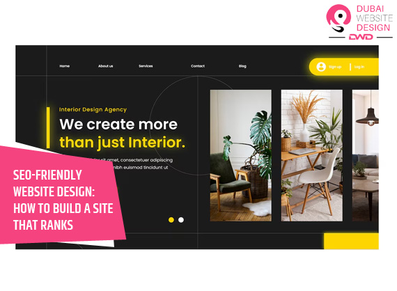 SEO-Friendly Website Design How to Build a Site That Ranks