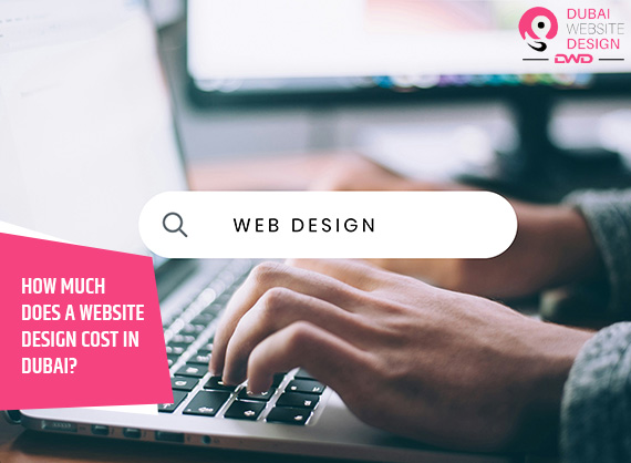 How Much Does A Website Design Cost in Dubai